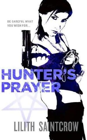 [Jill Kismet 02] • Hunter's Prayer